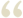 "